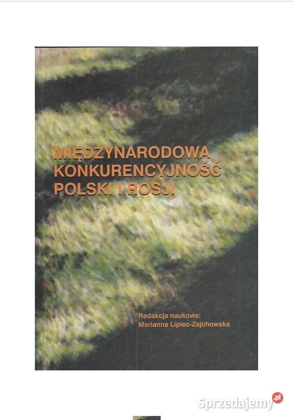Międzynarodowa konkurencyjność Polski i Rosji Łódź