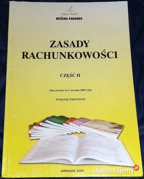 Zasady Rachunkowości - Cz. 2 - Bożena Padurek - 2009r Chełm ...