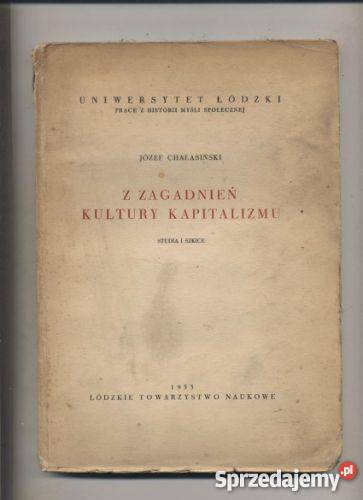 Z zagadnień kultury kapitalizmu Pozostałe Szczecin