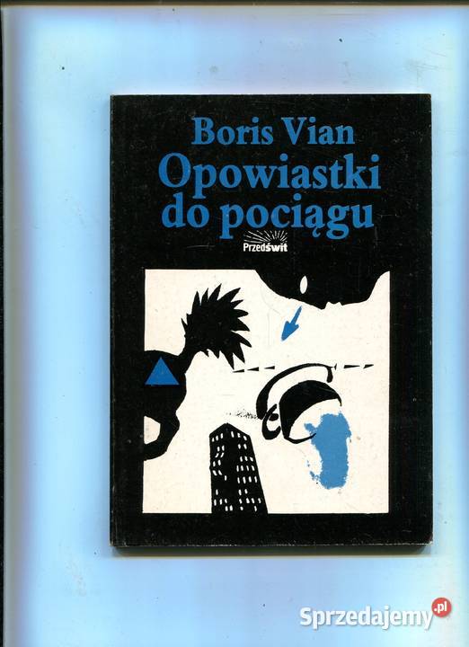Opowiastki do pociągu Boris Vian Szczecin sprzedam