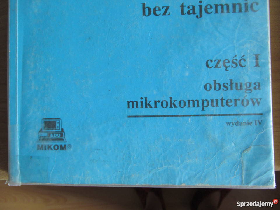 Sprzedam książki Informatyka bez tajemnic część Rzeszów