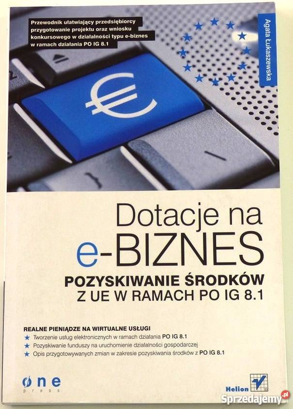 DOTACJE NA EBIZNES POZYSKIWANIE ŚRODKÓW Z UE Łódź