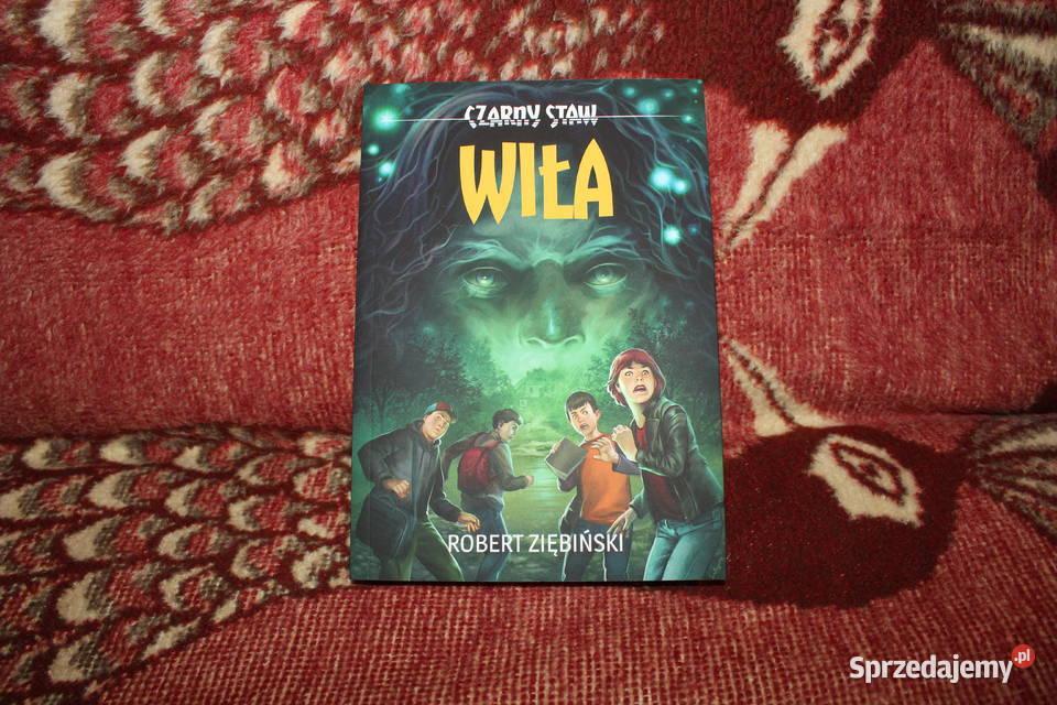 Wiła Czarny Staw Tom 1 Robert Ziębiński Nowa śląskie Chorzów
