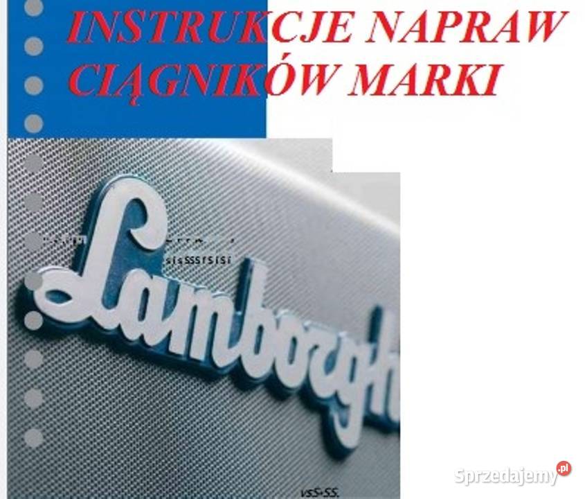 Istrukcję NAPRAW do ciągników marki LAMBORGHINI Białystok