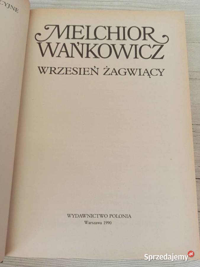 Wrzesień Żagwiący Melchior Wańkowicz Polonia śląskie Bielsko-Biała