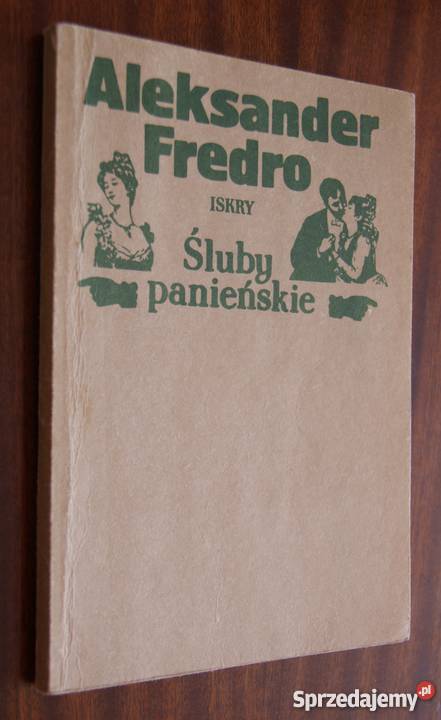 Aleksander Fredro Śluby panieńskie Rok wydania 1985