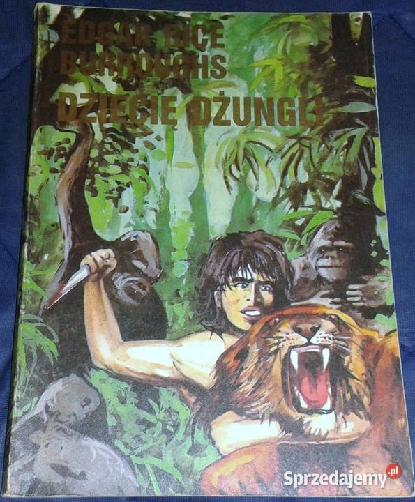 Dziecię dżungli Tom 1 Edgar Rice Burroughs Rok wydania 1990