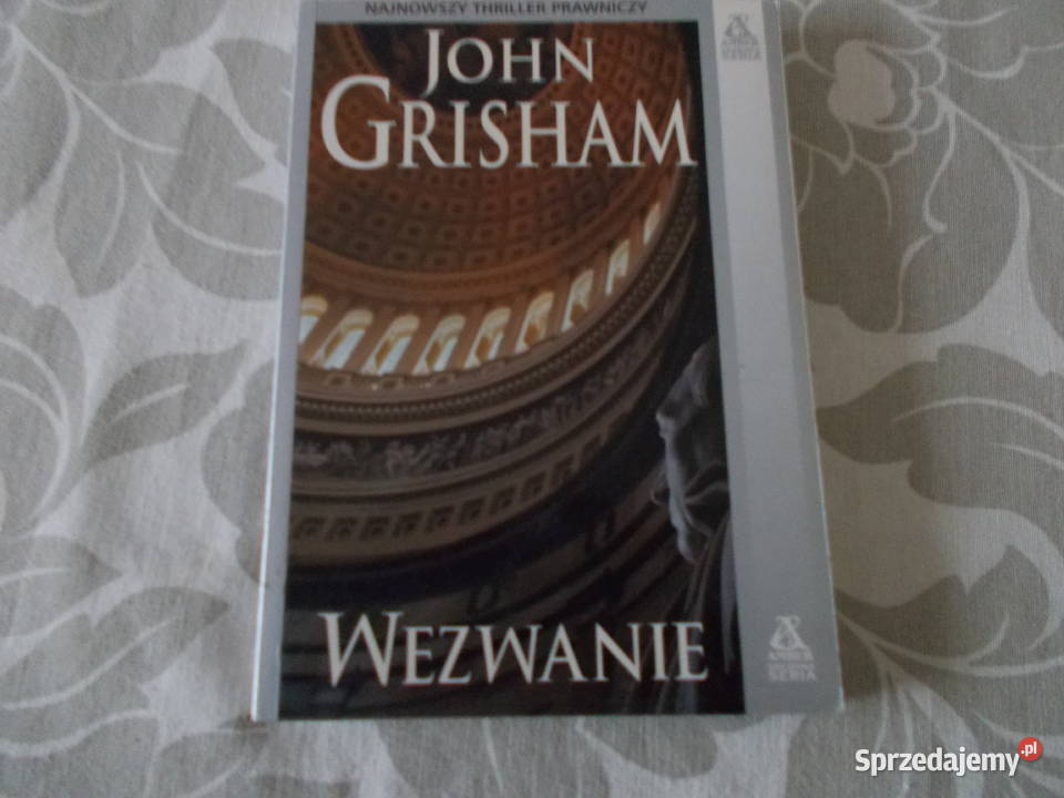 John Grisham Wezwanie Głubczyce