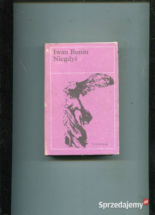 Niegdyś Iwan Bunin twarda z obwolutą Szczecin
