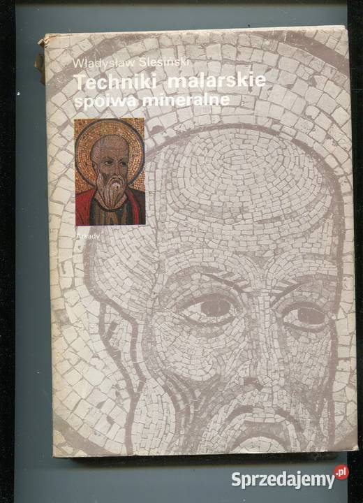techniki malarskie spoiwa mineralne Ślesiński Pozostałe