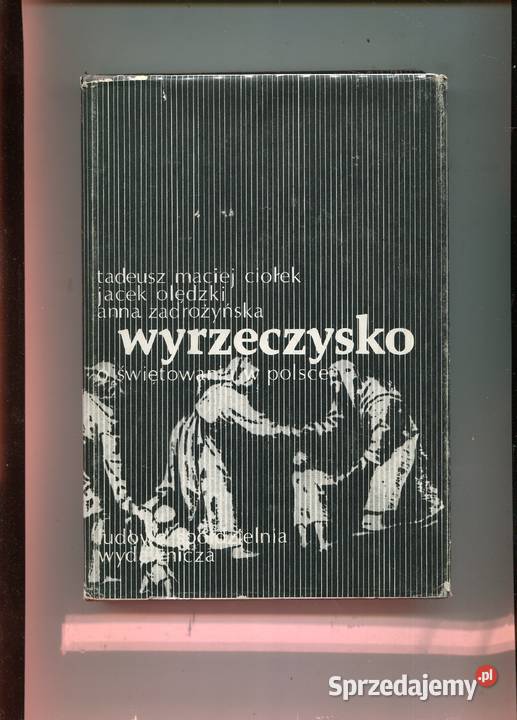 Wyrzeczysko o świętowaniu w Polsce twarda z obwolutą Szczecin sprzedam