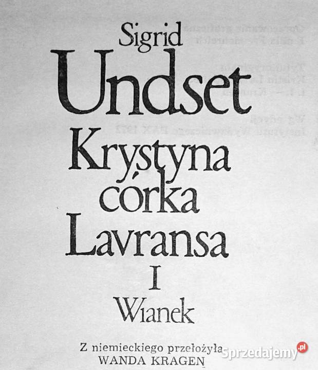 Krystyna córka Lavransa Tom 1 23 Sigrid Undset Chełm