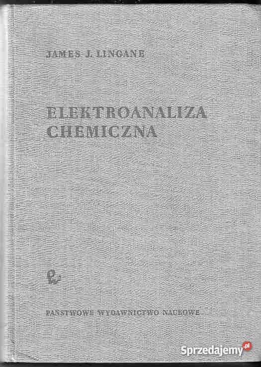 1981 ELEKTROANALIZA CHEMICZNA JAMES J LINGANE Czyrna