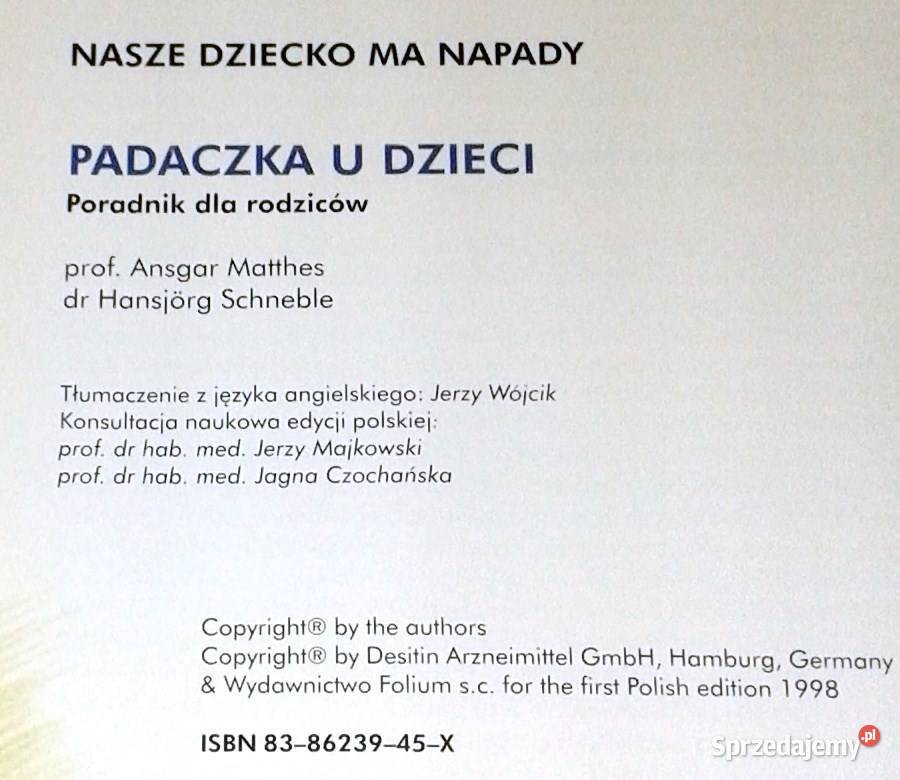 Nasze dziecko ma napady Padaczka u dzieci Ansgar miękka Chełm