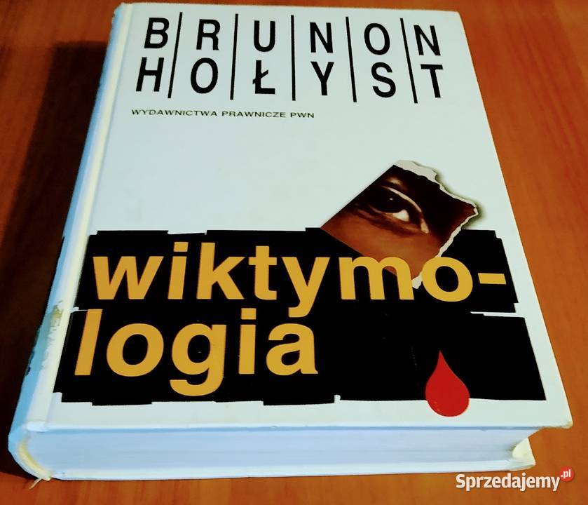 Wiktymologia Brunon Hołyst 1997 DB pomorskie Gdańsk