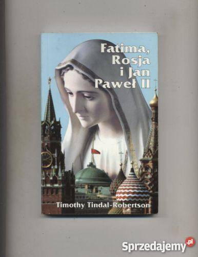 FatimaRosja i jan Paweł II