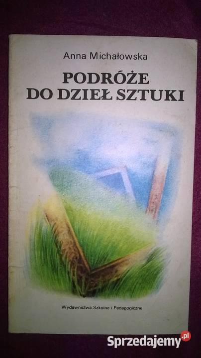 sprzedam PODRÓŻE DO DZIEŁ SZTUKI Michałowska