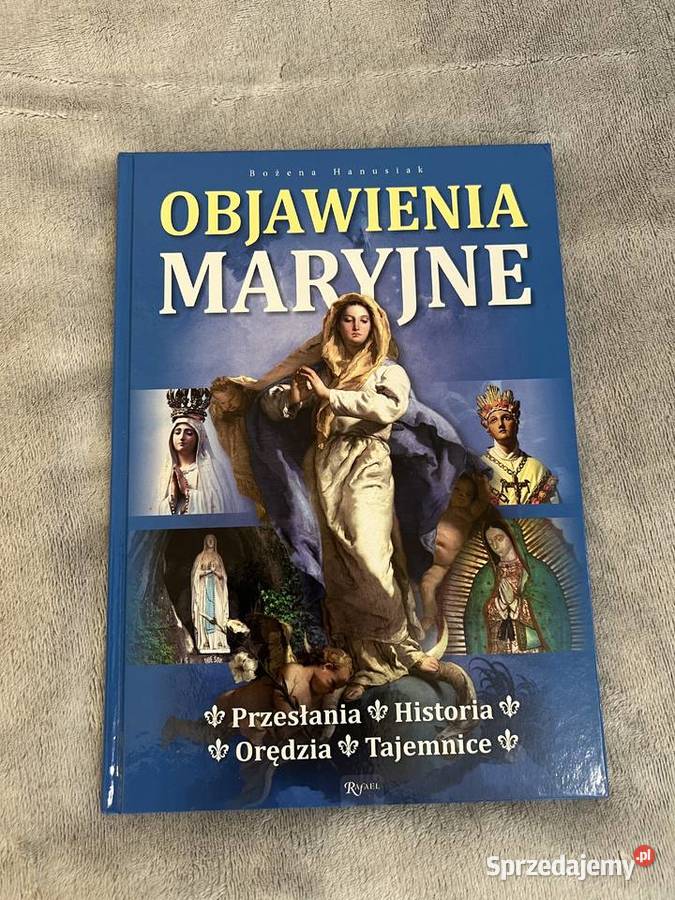 Objawienia maryjne Bożena Hanusiak Jasło sprzedam