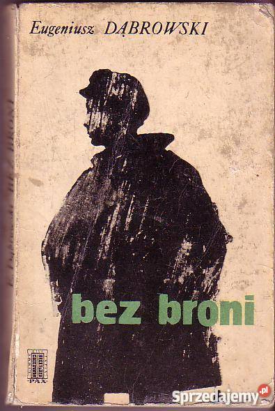5601 BRONI EUGENIUSZ DĄBROWSKI Czyrna
