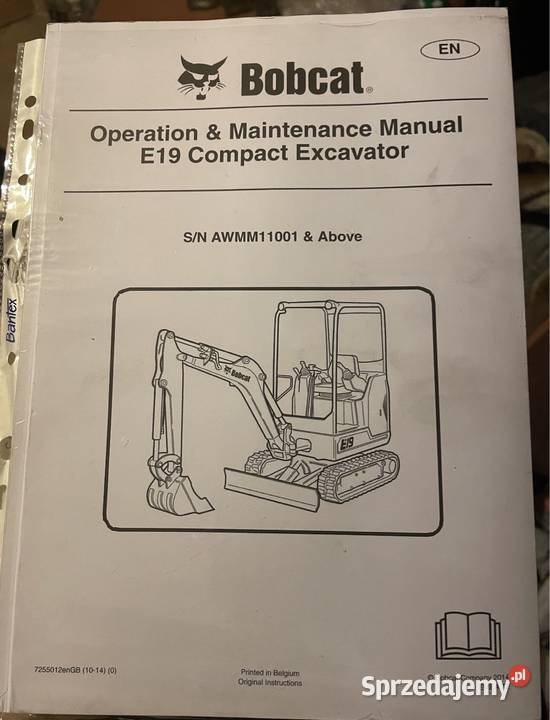 Instrukcja obsługi i konserwacji BOBCAT koparki Biczyce Górne sprzedam