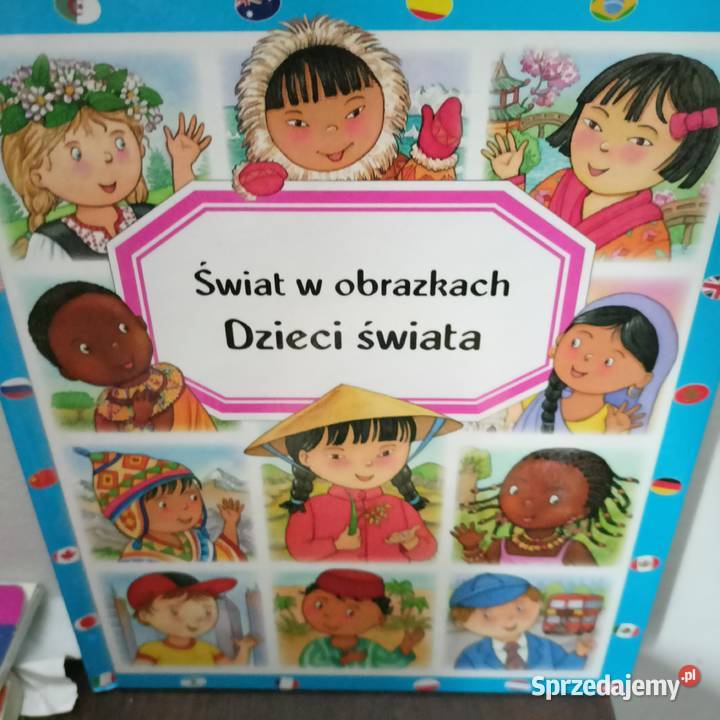Świat w obrazkach dzieci świata książki Warszawa