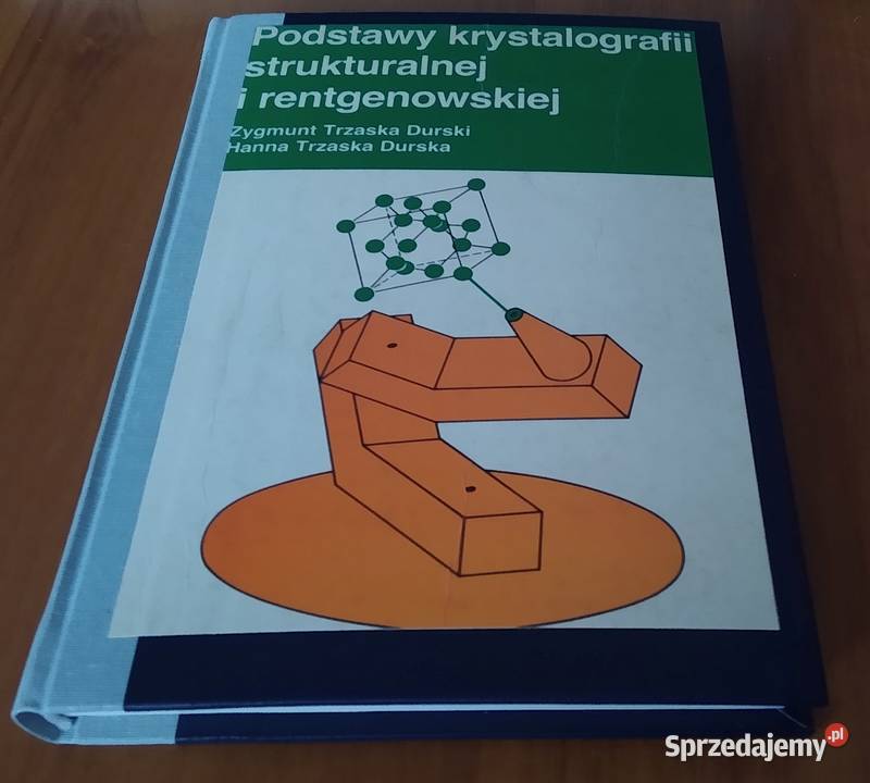 Podstawy krystalografii strukturalnej i Gdańsk