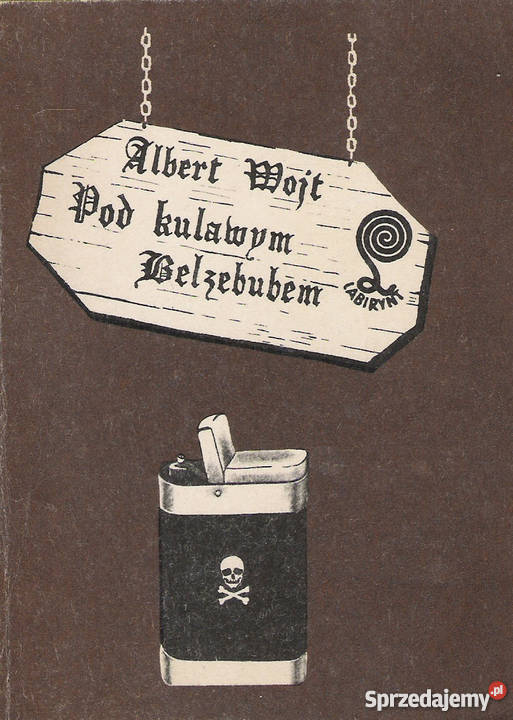 Pod kulawym Belzebubem A Wojt Puławy sprzedam