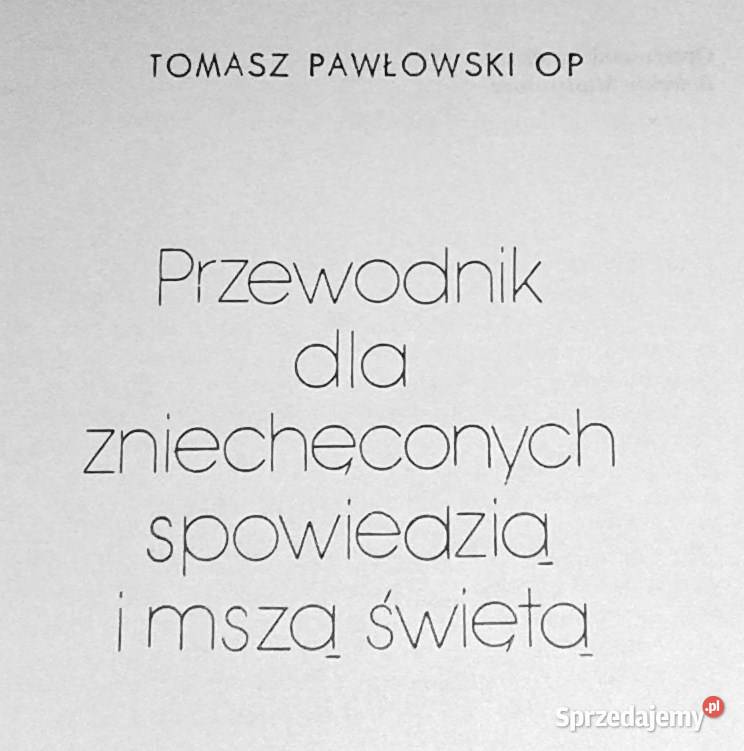 Przewodnik zniechęconych Tomasz Pawłowski OP Chełm sprzedam