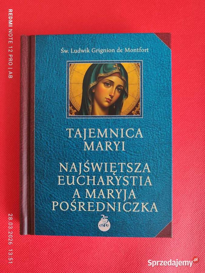 Tajemnica Maryi Najświętsza Eucharystia Grignion Katowice