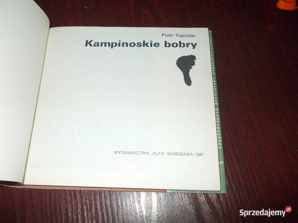 Kampinoskie bobry Piotr Topiński 1565 Stalowa Wola