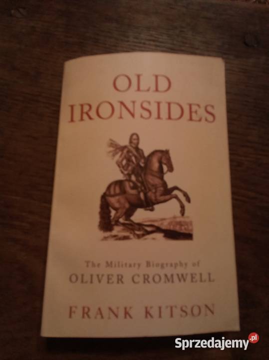Old ironsides Oliver Cromwell angielsku Warszawa