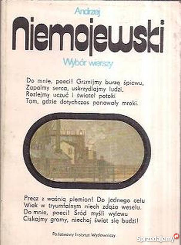 WYBÓR WIERSZY NIEMOJEWSKI ANDRZEJ Rok wydania 1983 Rzeszów