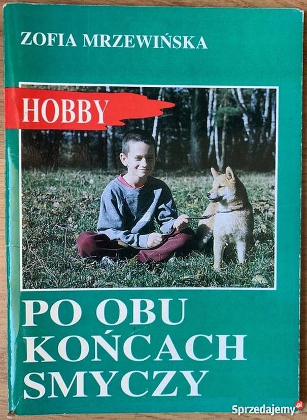 OBU STRONACH SMYCZY MRZEWIŃSKA ZOFIA Poradniki, albumy i reportaże warmińsko-mazurskie Olsztyn