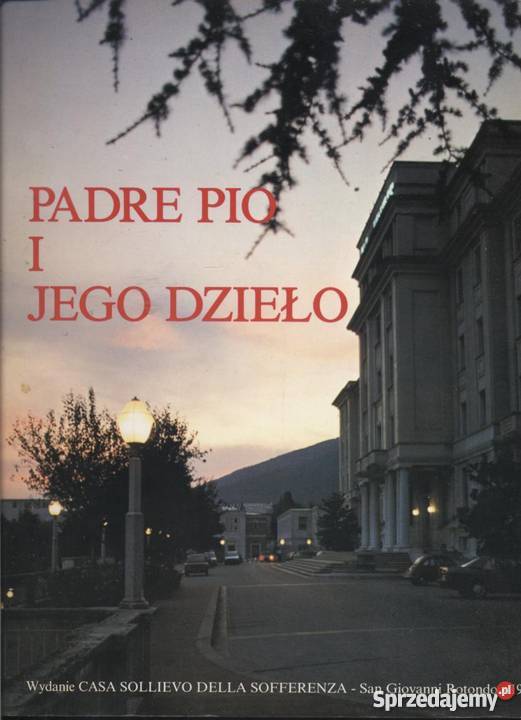 Leone Gopr Padre Pio i jego dzieło