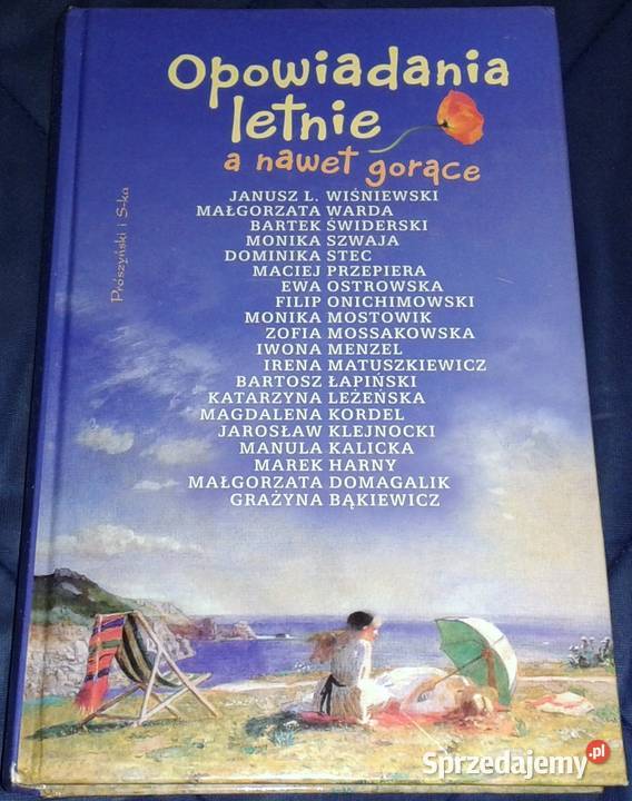 Opowiadania letnie a nawet gorące J L Wiśniewski Chełm