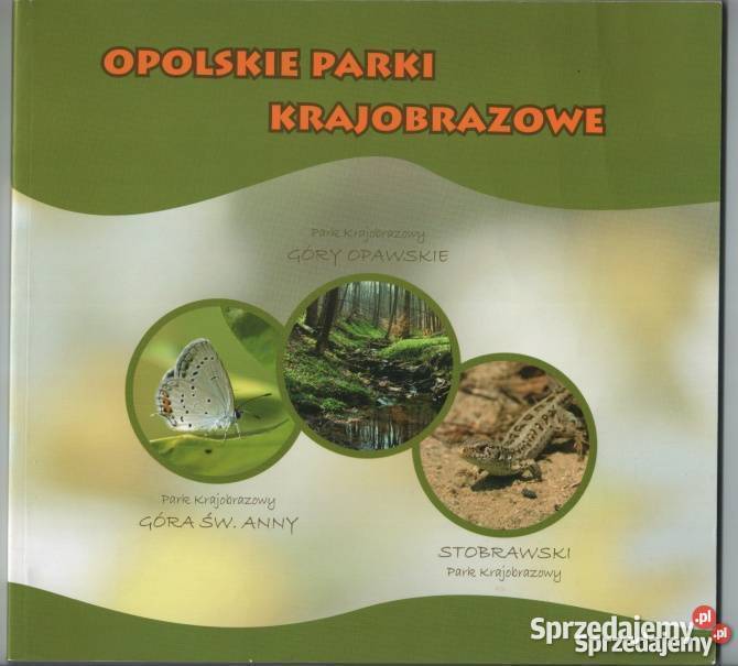 OPOLSKIE PARKI KRAJOBRAZOWE Legnica sprzedam