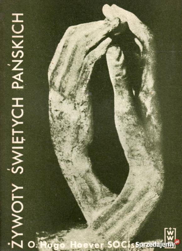 ŻYWOTY ŚWIĘTYCH PAŃSKICH małopolskie Tarnów