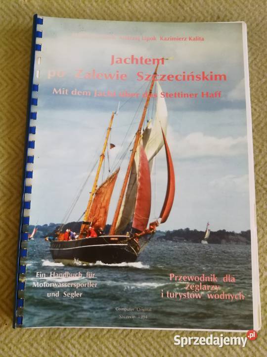 Jachtem Zalewie Szczecińskim 1994 rPrzewodnik Szczecin sprzedam