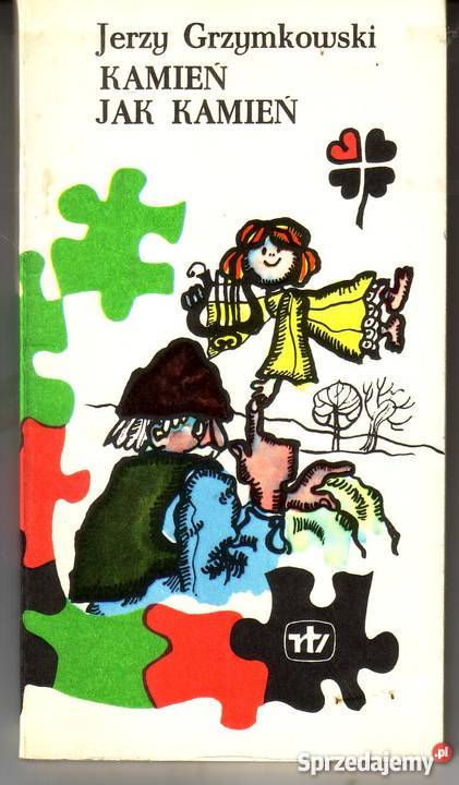 8235 KAMIEŃ KAMIEŃ JERZY GRZYMKOWSKI literatura piękna - proza polska małopolskie Czyrna
