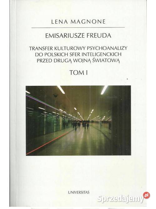 Emisariusze Freuda Transfer kulturowy Łódź