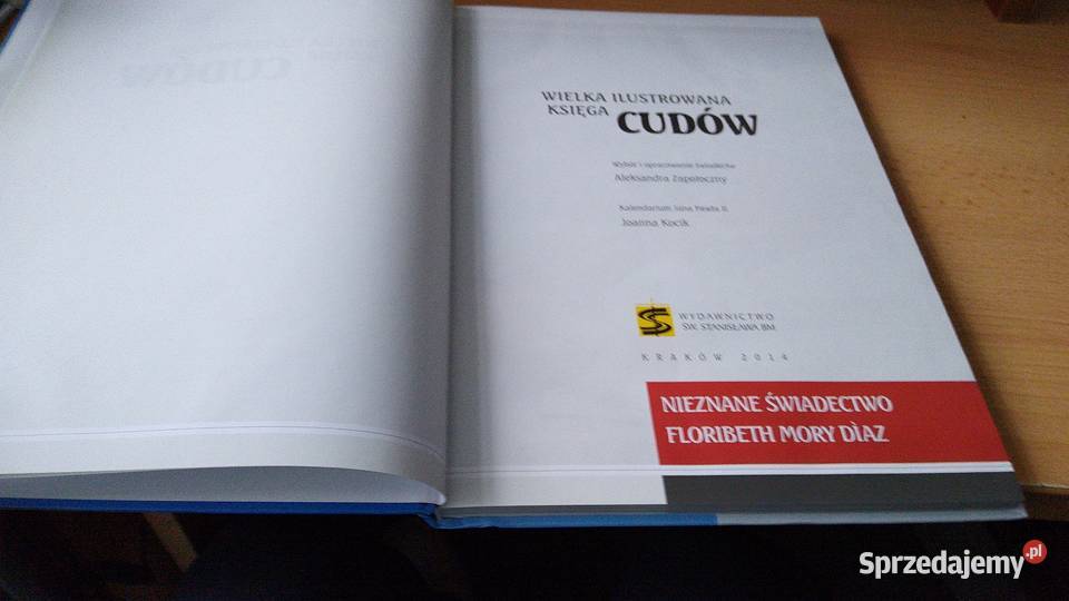 Wielka ilustrowana księga cudów św Jana Pawła II Gdańsk