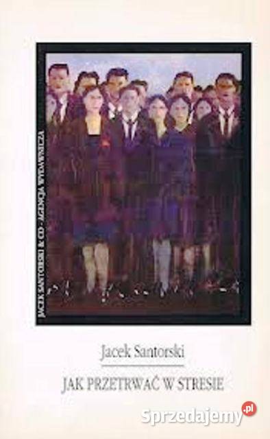 Jacek Santorski przetrwać w stresie Kętrzyn