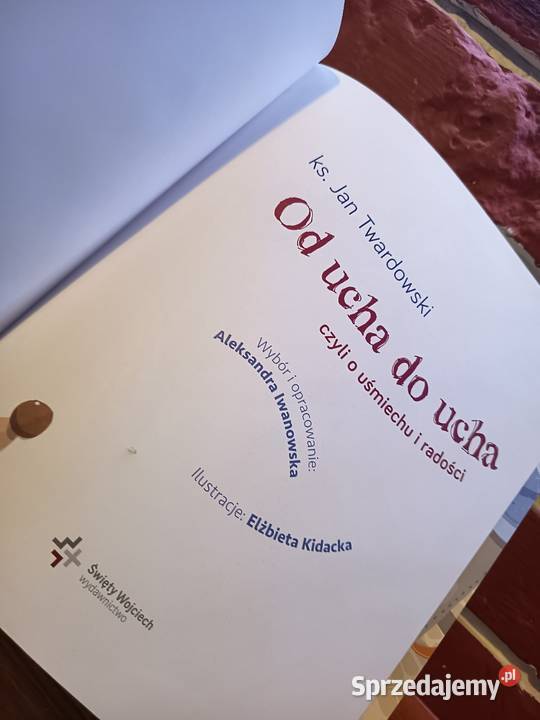 ucha do ucha ks Jan Twardowski O uśmiechu i Bydgoszcz sprzedam