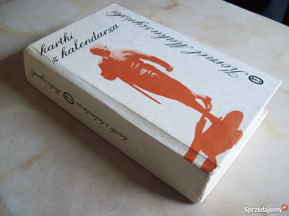 Powiększ Kartki z kalendarza Kornel Makuszyński Szczecin sprzedam