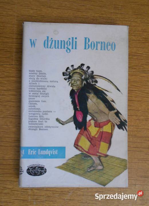 Eric Lundqvist W dżungli Borneo 1957 reportaż, literatura faktu Parczew