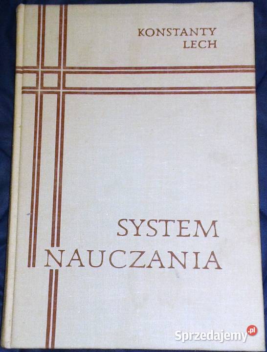 System nauczania Konstanty Lech twarda Chełm