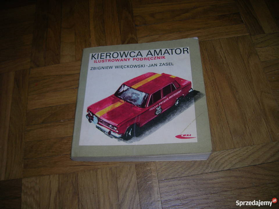 ZWięckowski J Zasel Kierowca amatorArt 3510 Książki i Podręczniki Pruszków