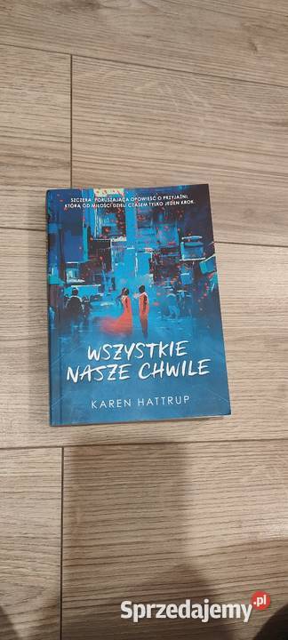 Wszystkie nasze chwile śląskie