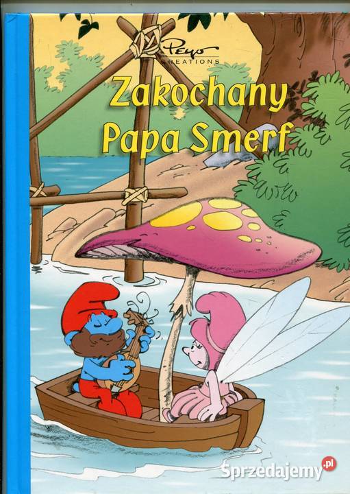 Zakochany Papa Smerf Peyo Pozostałe zachodniopomorskie Szczecin