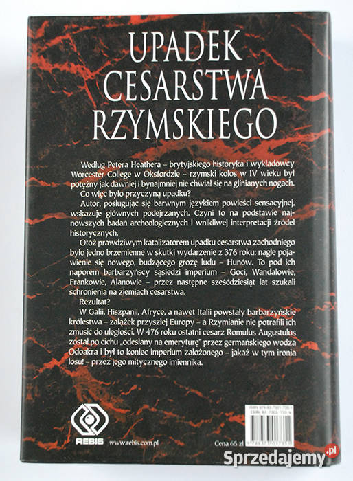 Upadek Cesarstwa Rzymskiego Peter Heather Łódź